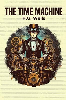 The Time Machine - H G Wells - cover