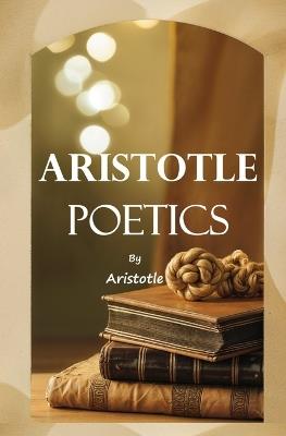 Aristotle: Poetics - Aristotle - cover