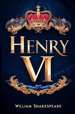 Henry VI - William Shakespeare - cover