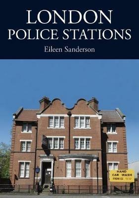 London Police Stations - Eileen Sanderson - cover
