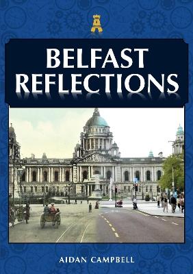 Belfast Reflections - Aidan Campbell - cover