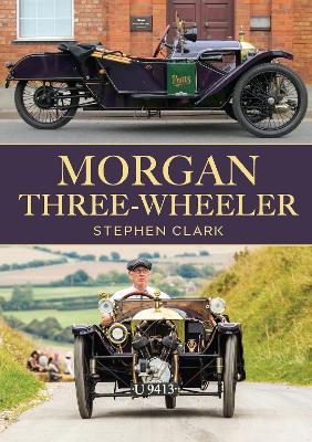 Morgan Three-Wheeler - Stephen Clark - cover