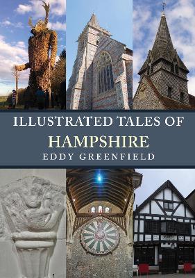 Illustrated Tales of Hampshire - Eddy Greenfield - cover