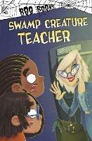 Swamp Creature Teacher - John Sazaklis - cover