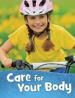 Care for Your Body - Martha E. H. Rustad - cover