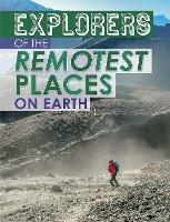 Explorers of the Remotest Places on Earth - Nel Yomtov - cover
