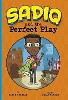 Sadiq and the Perfect Play