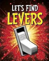 Let's Find Levers - Wiley Blevins - cover