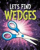 Let's Find Wedges - Wiley Blevins - cover