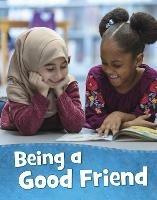 Being a Good Friend - Mari Schuh - cover