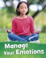 Manage Your Emotions - Martha E. H. Rustad - cover