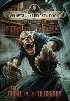 The Ghoul in the Glossary - Michael Dahl - cover