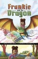 Frankie and the Dragon - Arie Kaplan - cover
