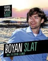 Boyan Slat and The Ocean Cleanup - Isaac Kerry - cover