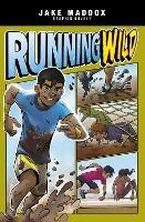 Running Wild - Jake Maddox - cover