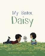 My Sister, Daisy