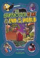 The Grasshopper and the Ant at the End of the World: A Graphic Novel - Benjamin Harper,Benjamin Harper - cover