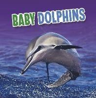 Baby Dolphins - Martha E. H. Rustad - cover