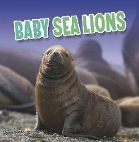 Baby Sea Lions - Martha E. H. Rustad - cover