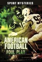 American Football Foul Play - Jake Maddox - cover