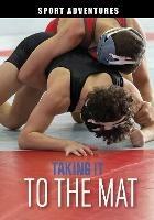 Taking It to the Mat - Jake Maddox - cover