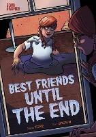 Best Friends Until the End - Steve Foxe - cover