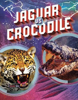 Jaguar vs Crocodile - Lisa M. Bolt Simons - cover