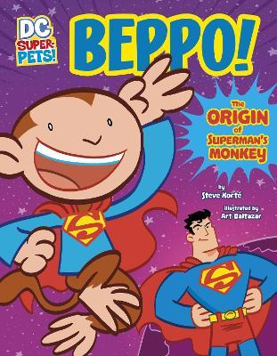 Beppo!: The Origin of Superman's Monkey - Steve Korte - cover