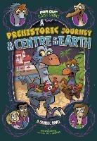 Prehistoric Journey to the Centre of the Earth - Benjamin Harper - cover