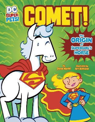 Comet!: The Origin of Supergirl's Horse - Steve Korté - cover