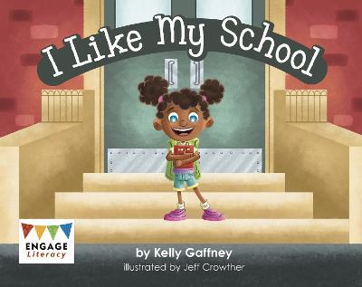 I Like My School - Kelly Gaffney - cover