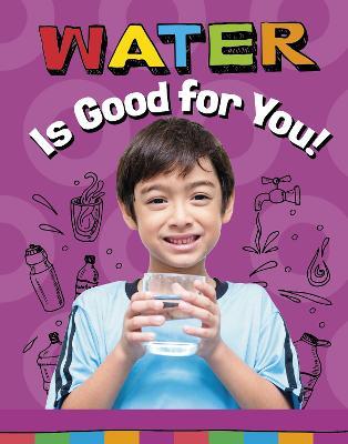 Water Is Good for You! - Gloria Koster - cover