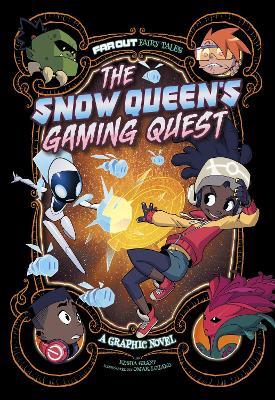 The Snow Queen’s Gaming Quest: A Graphic Novel - Kesha Grant - cover