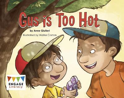Gus is Too Hot - Anne Giulieri - cover