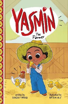 Yasmin the Farmer - Saadia Faruqi - cover