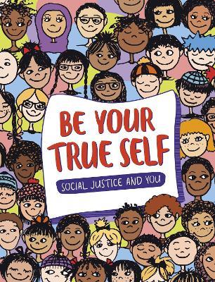 Be Your True Self: Understand Your Identities - Maribel Valdez Gonzalez - cover