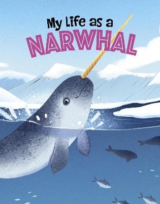 My Life as a Narwhal - John Sazaklis - cover