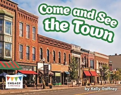 Come and See the Town - Kelly Gaffney - cover