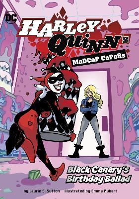 Black Canary's Birthday Ballad - Laurie S. Sutton - cover
