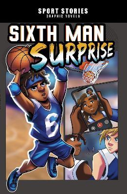Sixth Man Surprise - Jake Maddox,Jake Maddox - cover