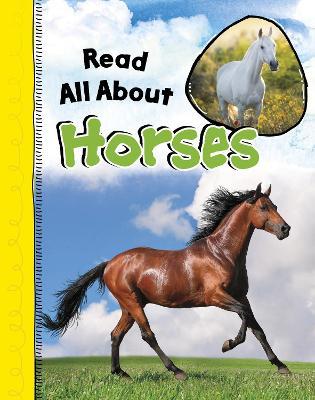 Read All About Horses - Nadia Ali - cover