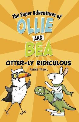 Otter-ly Ridiculous - Renée Treml - cover