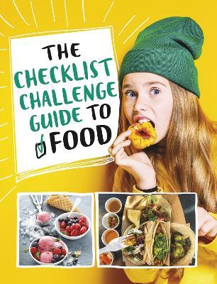The Checklist Challenge Guide to Food - Blake A. Hoena - cover