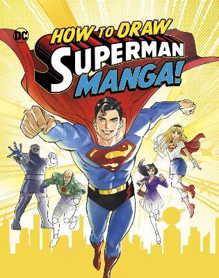 How to Draw Superman Manga! - Christopher Harbo - cover