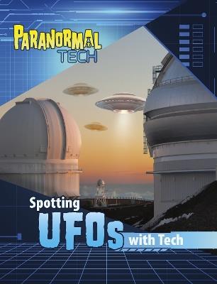 Spotting UFOs with Tech - Megan Cooley Peterson - cover