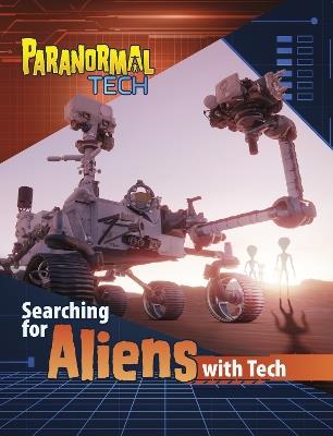 Searching for Aliens with Tech - Megan Cooley Peterson - cover