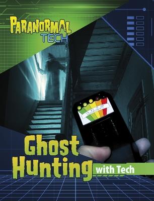 Ghost Hunting with Tech - Mae Respicio - cover