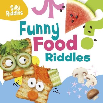 Funny Food Riddles - A. J. Sautter - cover