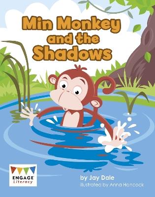 Min Monkey and the Shadows - Jay Dale - cover