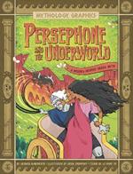 Persephone and the Underworld: A Modern Graphic Greek Myth